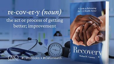 Photo of Recovery: A Guide to Reforming the U.S. Health Sector